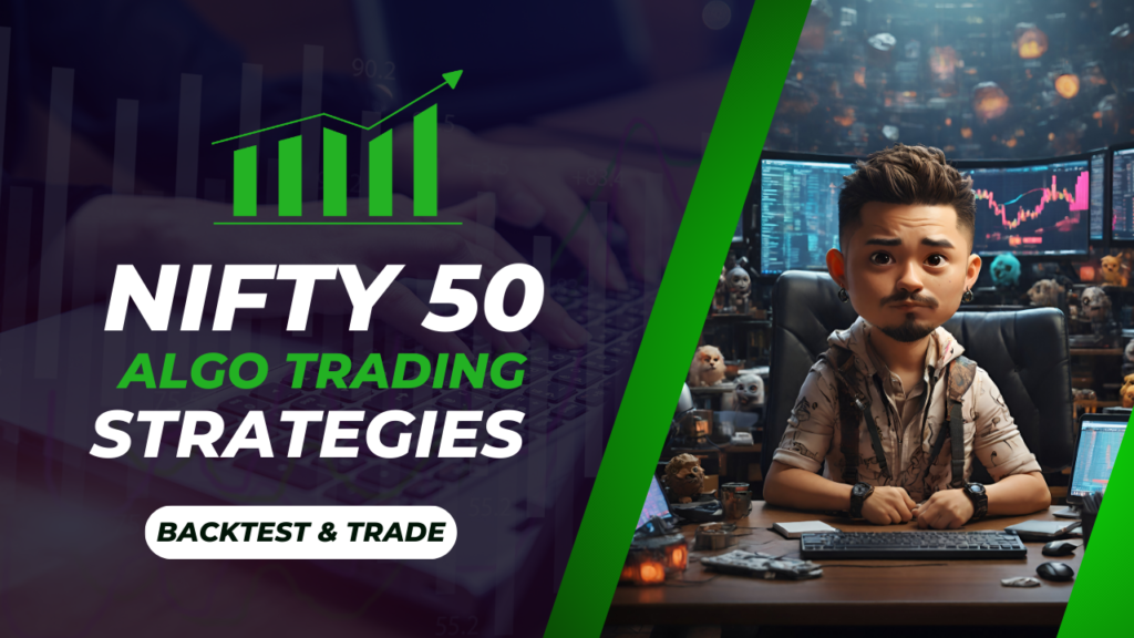 Nifty Algo Trading Strategy